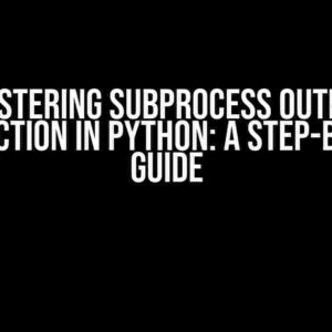 Mastering Subprocess Output Redirection in Python: A Step-by-Step Guide