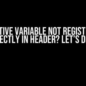 Reactive Variable Not Registering Correctly in Header? Let’s Debug!